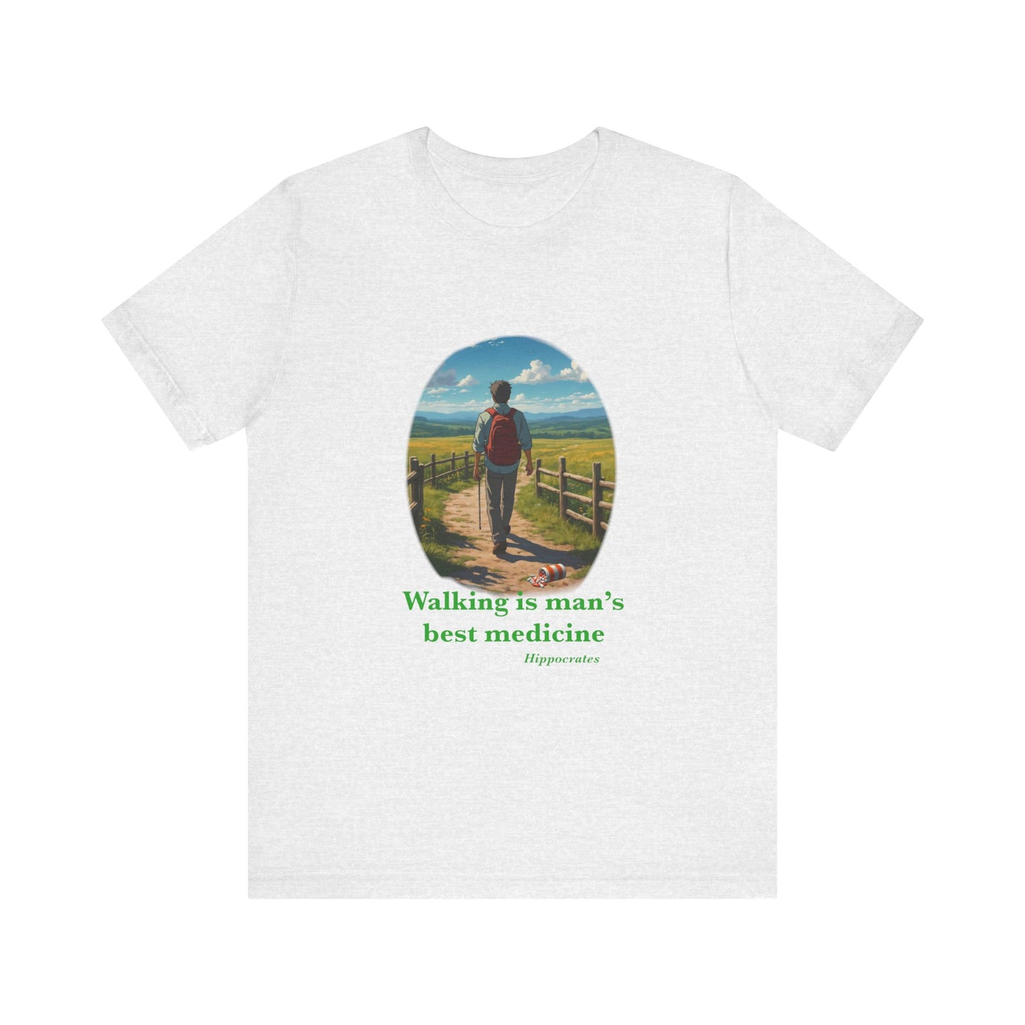 Walking is Man’s Best Medicine Unisex Jersey Short Sleeve Tee