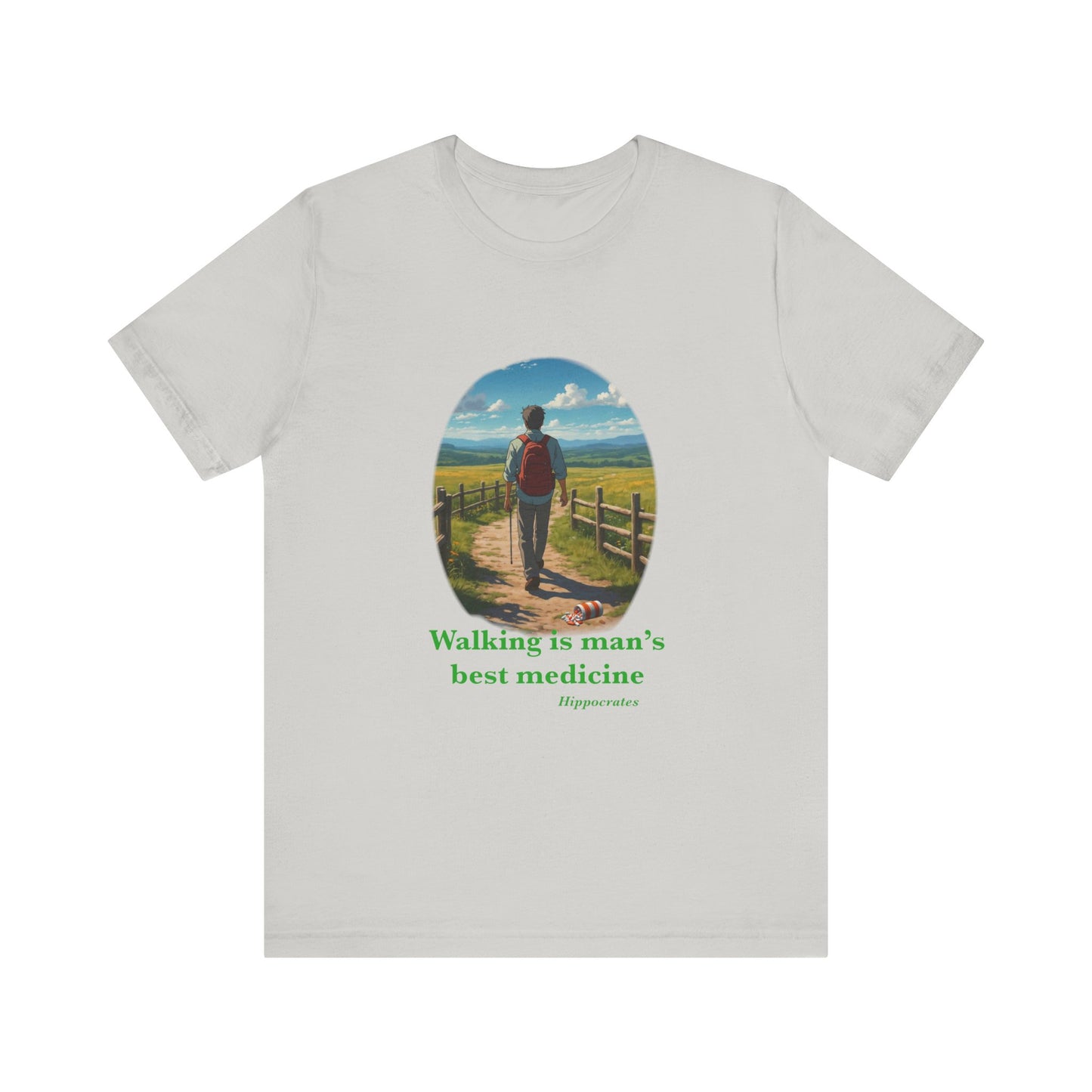 Walking is Man’s Best Medicine Unisex Jersey Short Sleeve Tee